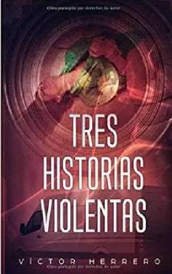 autor-novela-negra-portada-tres-historias-violentas